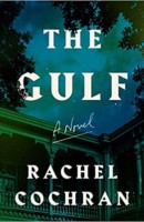 the gulf by rachel cochran