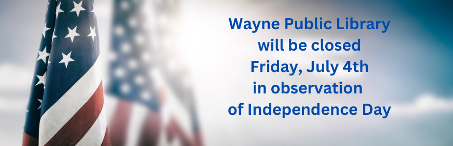 Closed friday july 4 for independence day